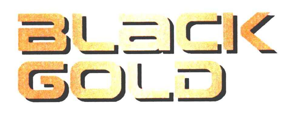 BLACK GOLD