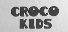 CROCO KIDS