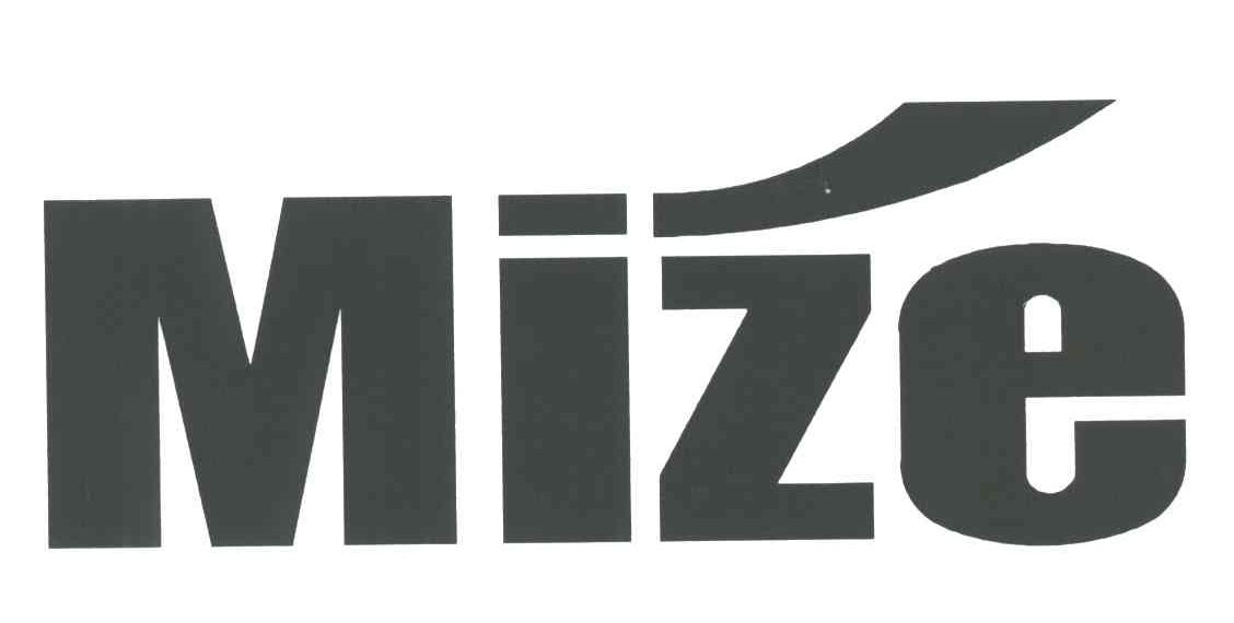 MIZE