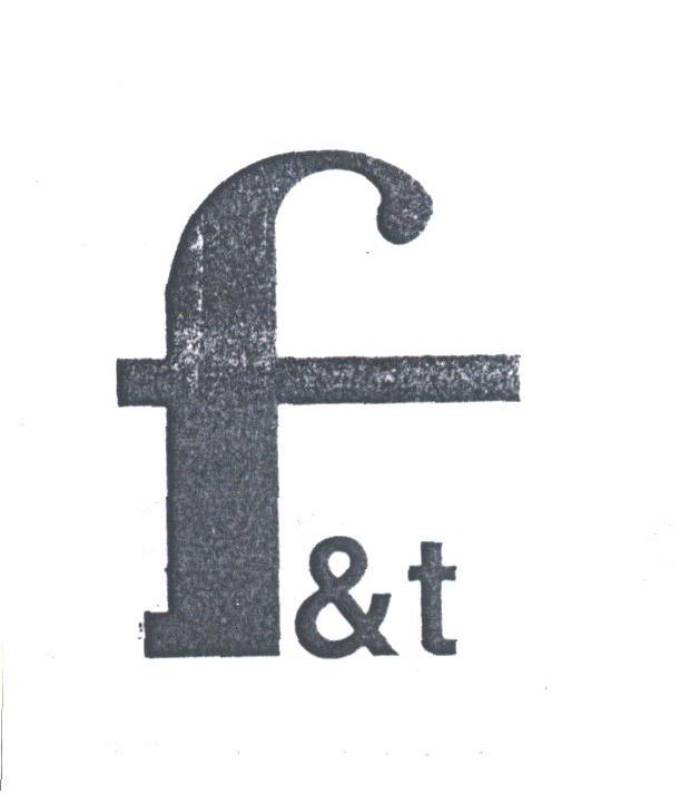 F&T