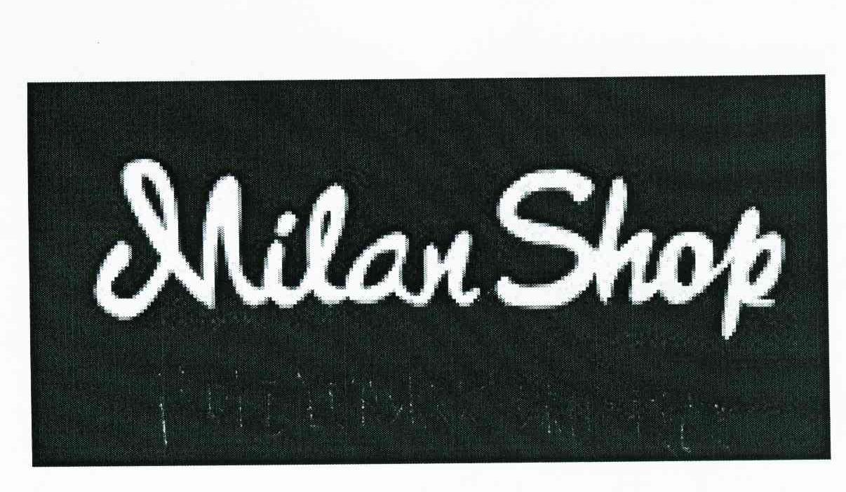 MILAN SHOP