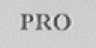 PRO