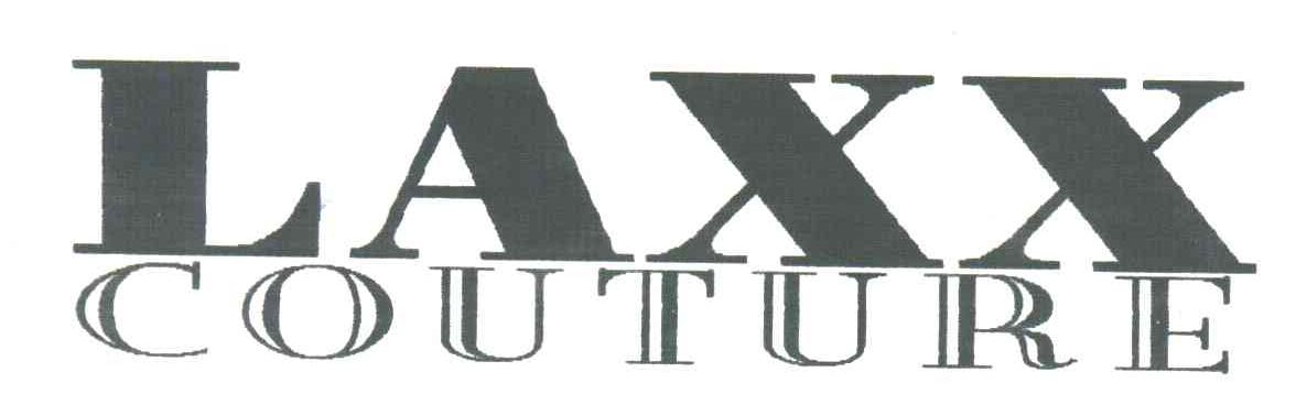 LAXX COUTURE;LAXX