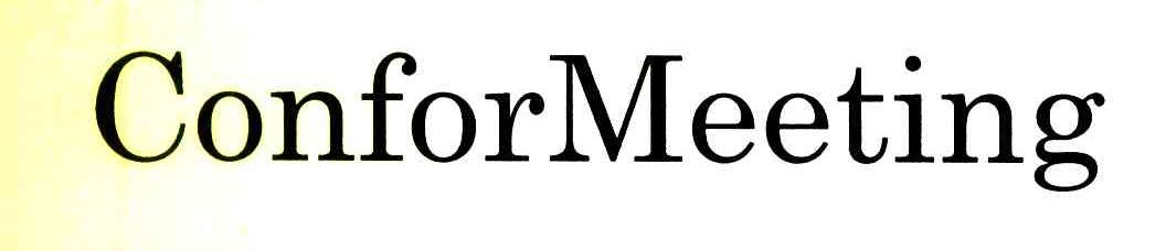 CONFORMEETING