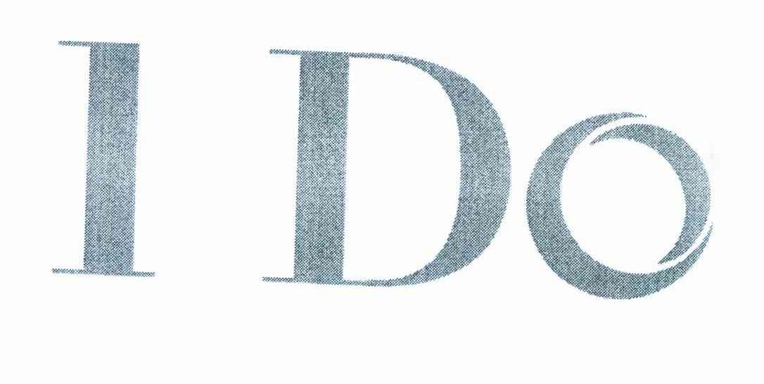 I DO
