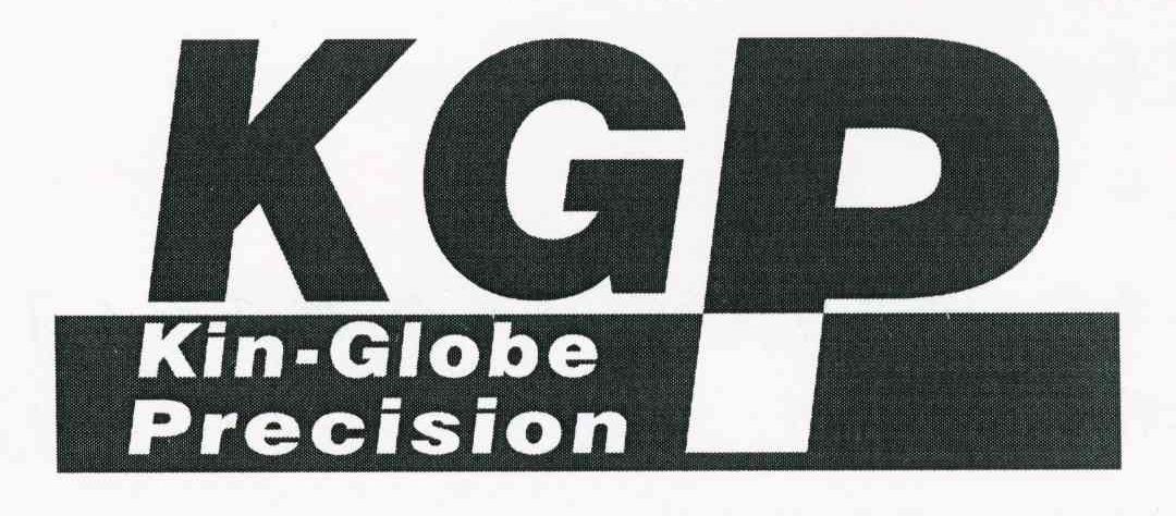KGP KIN-GLOBE PRECISION