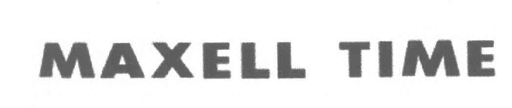 MAXELL TIME