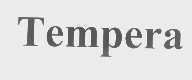 TEMPERA