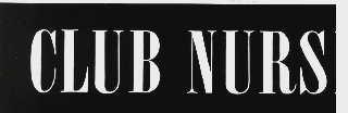 CLUB NURSE