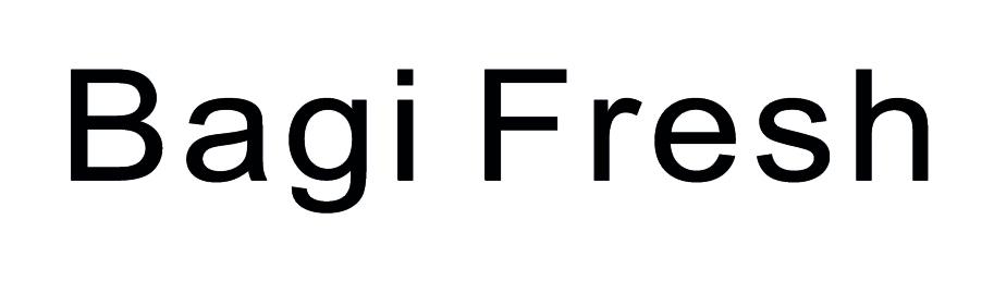 BAGI FRESH