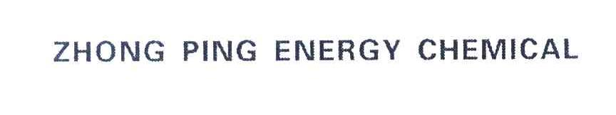 ZHONG PING ENERGY CHEMICAL