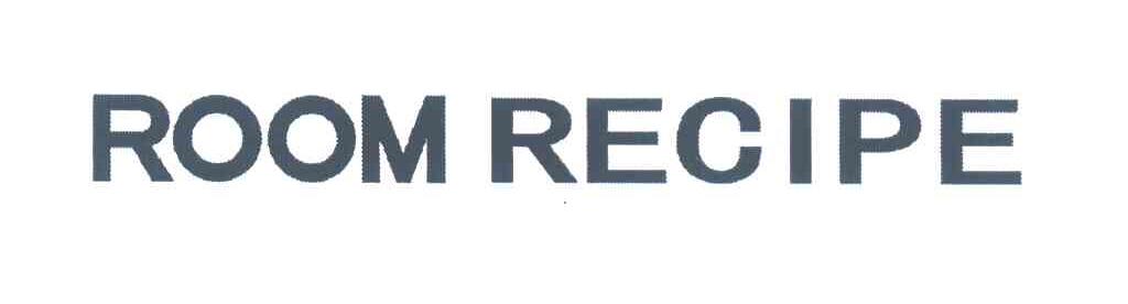 ROOM RECIPE