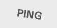 PING