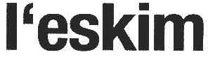 I&lsquo;ESKIM