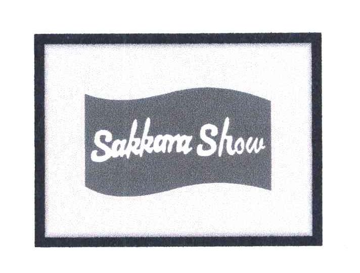 SAKKARA SHOW
