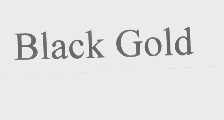BLACK GOLD