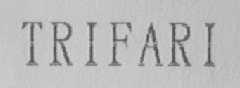 TRIFARI
