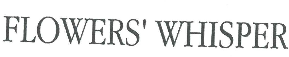 FLOWERS'WHISPER
