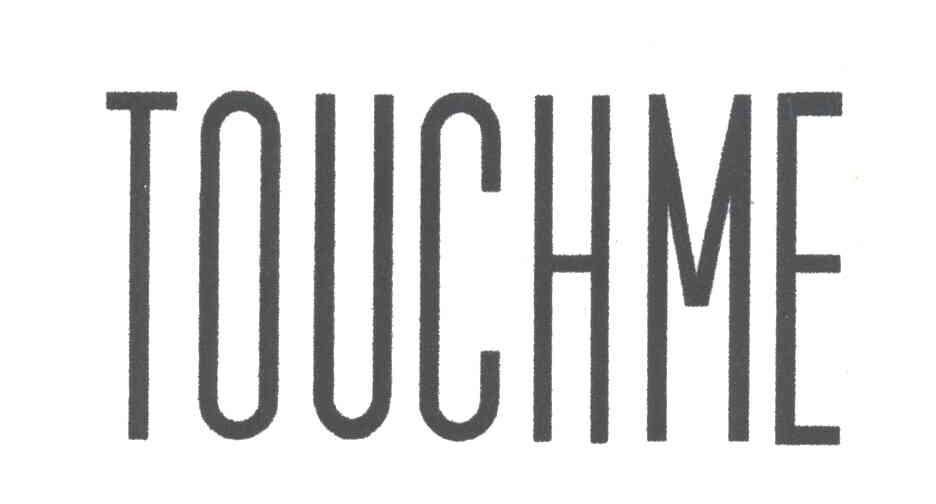TOUCHME