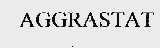 AGGRASTAT