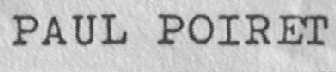 PAUL POIRET