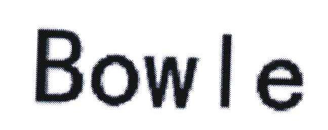 BOWLE