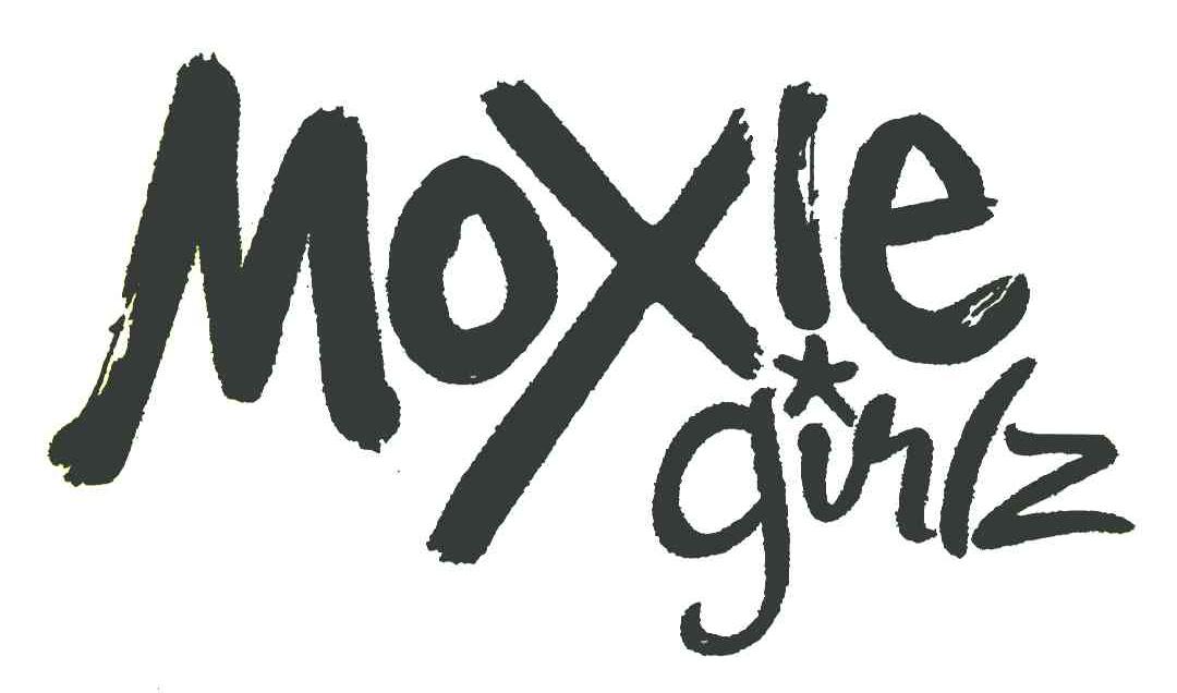 MOXIE GIRLZ