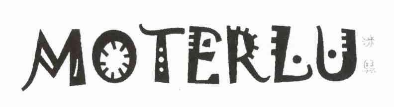 洣騄 MOTERLU