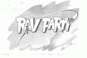 RAV PARTY