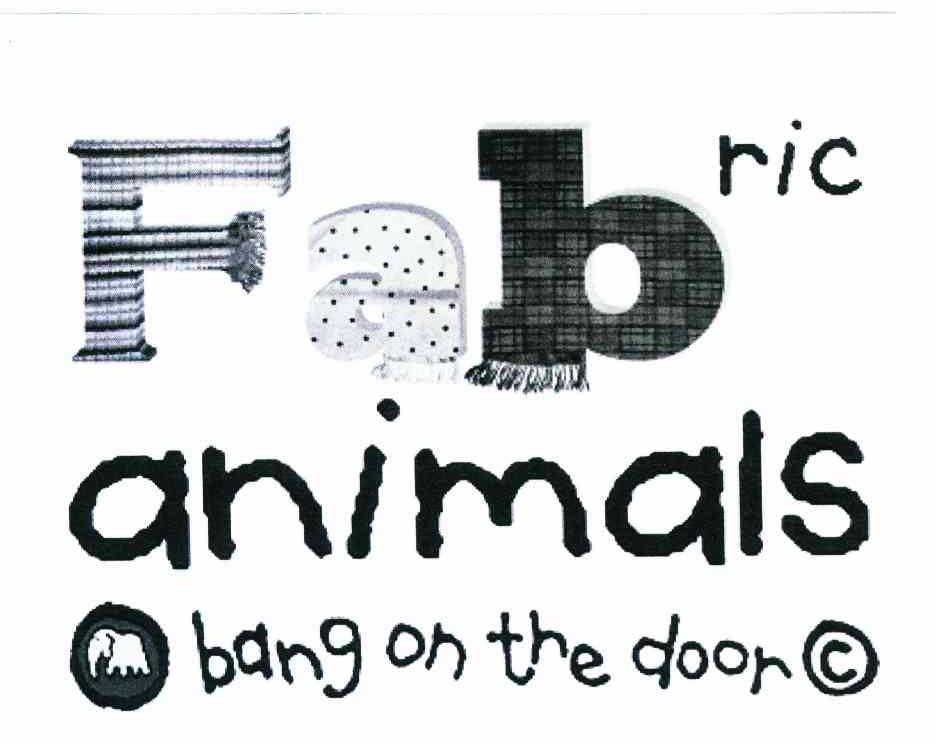 FABRIC ANIMALS BANG ON THE DOORC