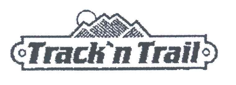 TRACK'N TRAIL