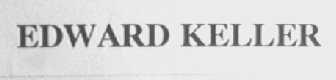 EDWARD KELLER
