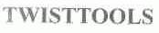 TWISTTOOLS