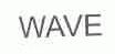 WAVE