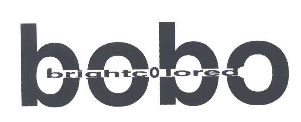 BOBO；BRIGHTCOLORED