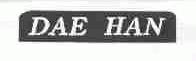 DAE HAN