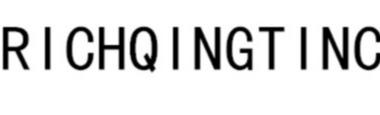 RICHQINGTINC