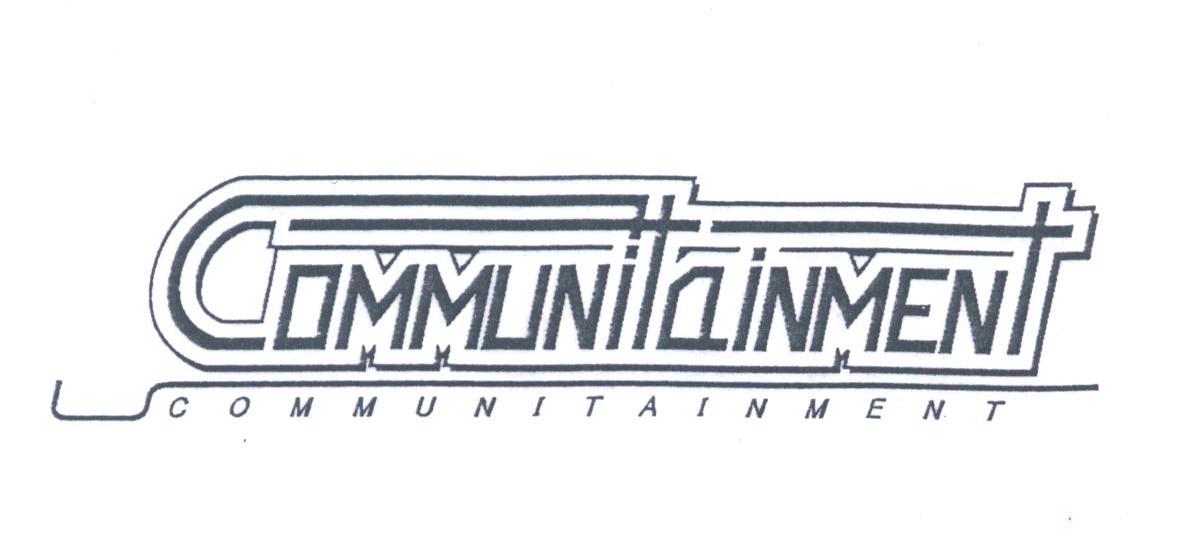 COMMUNITAINMENT