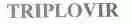 TRIPLOVIR