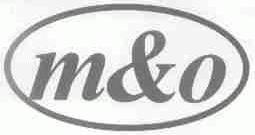 M&O