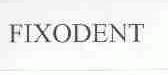 FIXODENT