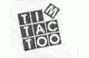 TIM TAC TOO