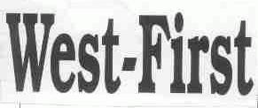 WEST-FIRST