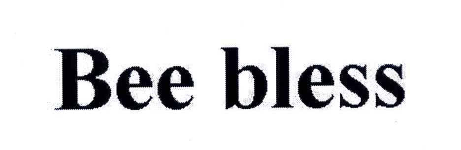 BEE BLESS