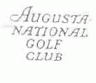 AUGUSTA NATIONAL GOLF