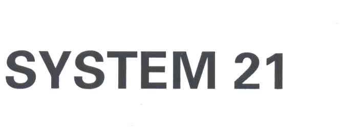SYSTEM 21