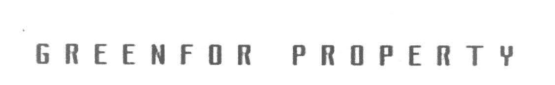 GREENFOR PROPERTY