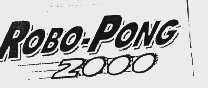ROBO-PONG 2000