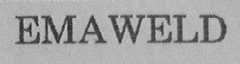 EMAWELD