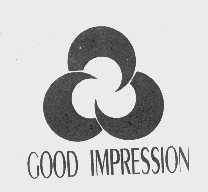 GOOD IMPRESSION
